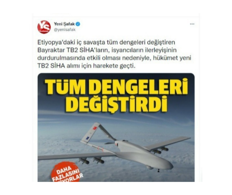 Yeni Şafak “Etiyopya’da Bayraktar SİHA’ları” haberini kaldırdı: AA muhabiri tepki göstermişti