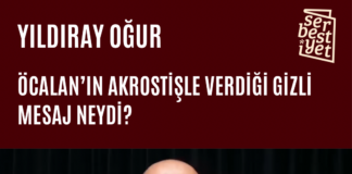 Yıldıray Oğur: Öcalan’ın akrostişle verdiği gizli mesaj neydi?