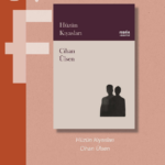 Cihan Ülsen’den Hüzün Kıyasları