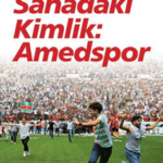 Vahap Coşkun’dan Amedspor kitabı: “Sahadaki Kimlik”