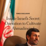 NYT: İsrail’in Ahmedinejad’ı İran’ın başına geçirme planı nasıl çöktü?