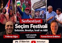 Yıldıray Oğur ve Yunus Emre Erdölen ile Serbestiyet Seçim Festivali: Sırbistan, Brezilya, İsrail ve ABD